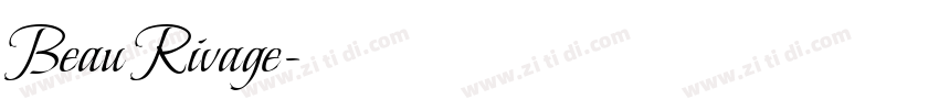 Beau Rivage字体转换